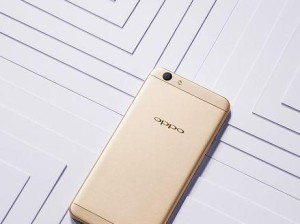 OPPOA59s工艺之美（OPPOA59s工艺精湛，细节造就完美）